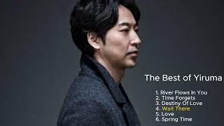 Download Lagu The Best Of Yiruma - Part 2 ~ Piano For Relaxing ~  Nhạc piano thư giãn bắt đầu học tập, làm việc MP3