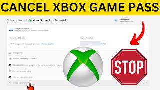How to Cancel Xbox Game Pass Subscription
