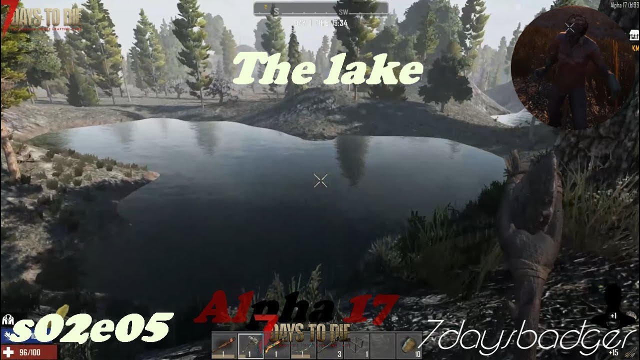 7 Days to Die - s02e05 The lake
