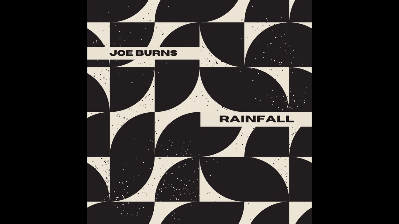 Joe Burns-Rainfall