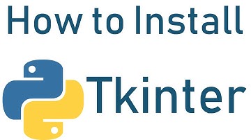 How to Install Tkinter in Python - with Example - in Windows 10 - Don