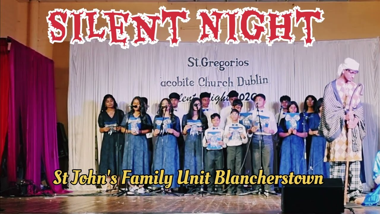 St John's Family Unit Blancherstown | Junior Choir Team | Silent Night Dublin 