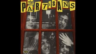 The Partisans ‎– The Partisans LP (1983) [VINYL RIP] *HQ AUDIO*