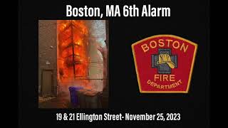 Boston, MA 6th Alarm Structure Fire Dispatch Audio
