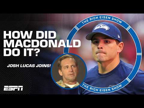 Why actor & Seahawks fan Josh Lucas is 'struck' by Mike Macdonald | The Rich Eisen Show