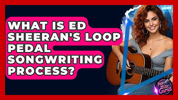 What Is Ed Sheeran