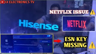 HISENSE DEVANT NETFLIX ISSUE  ESN KEY MISSING #viral #trending #smartgadgets  #viral  #repair