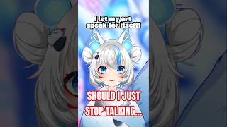 Should I Stop Talking?