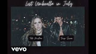 Download Lagu Tate McRae,Troye Sivan - Lost Umbrella in July (Collaboration by ai) #tatemcrae #troyesivan #cover  MP3