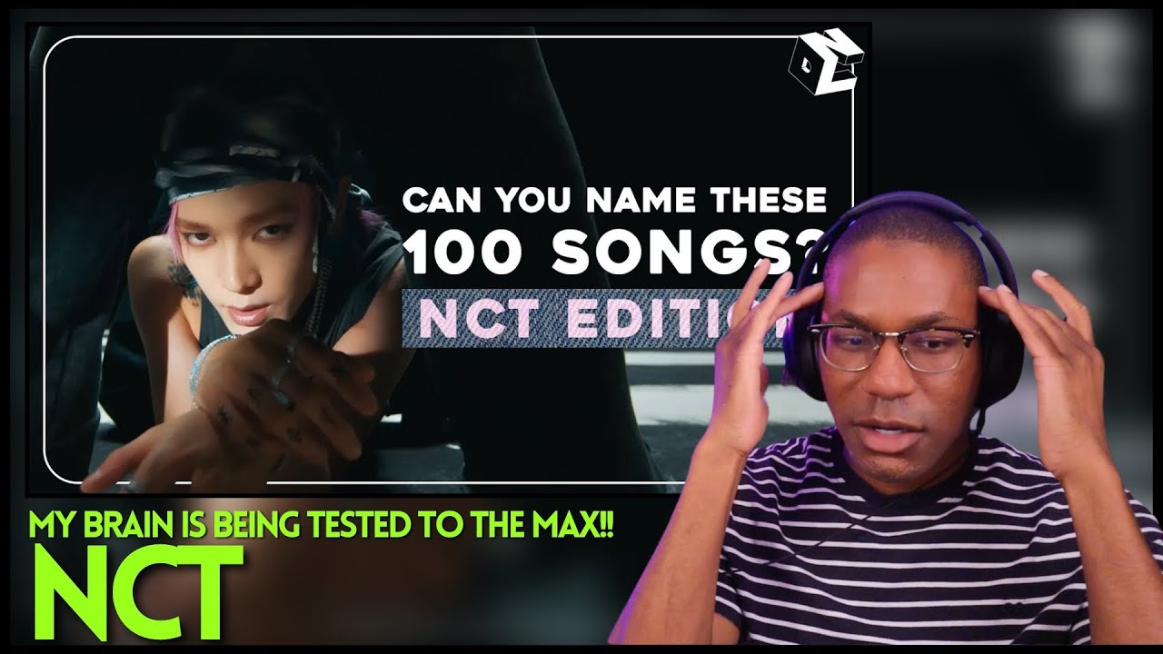 [KPOP GAME] CAN YOU NAME 100 NCT SONGS? (ONLY FOR REAL NCTZENs) REACTION