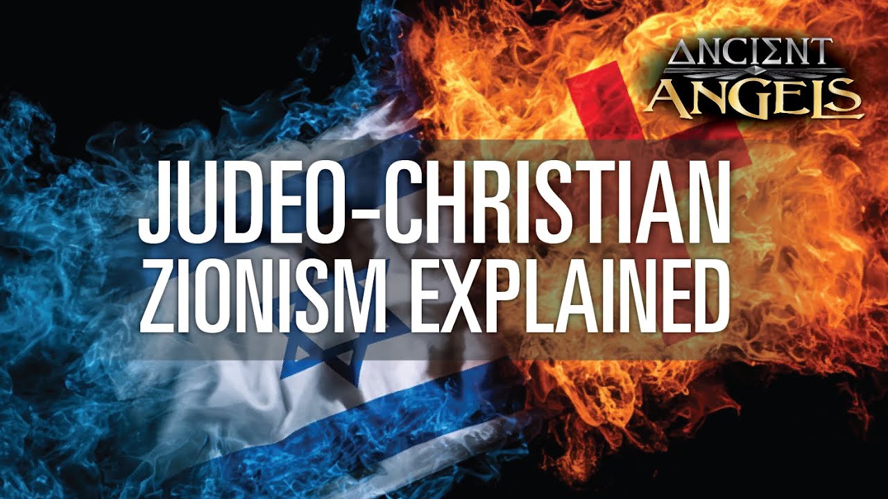 Judeo Christian Zionism Explained