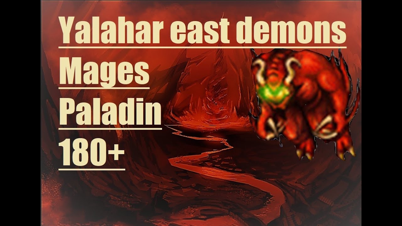 Yalahar east demons 180+ YouTube