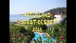 Naturland Hotel in Turkey as it was in 2011 (with photos)