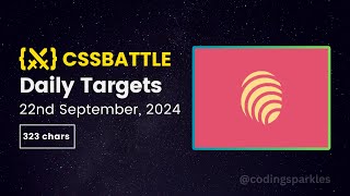 CSS Battle Daily Targets Solution (99.9%) | 22nd September, 2024 | #html #css #cssbattle