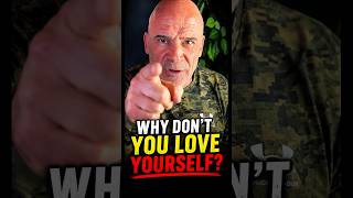 Why Dont You Love Yourself