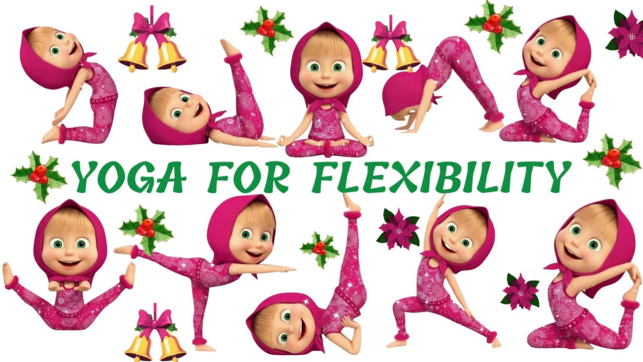 YOGA FOR FLEXIBILITY | YOGA FOR KIDS | YOGA FOR BEGINNERS | YOGA WITH MASHA