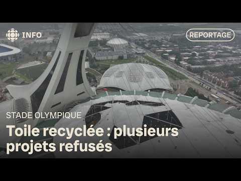 Vidéo YouTube : Une deuxième vie pour l’ancienne toile du stade olympique à Montréal