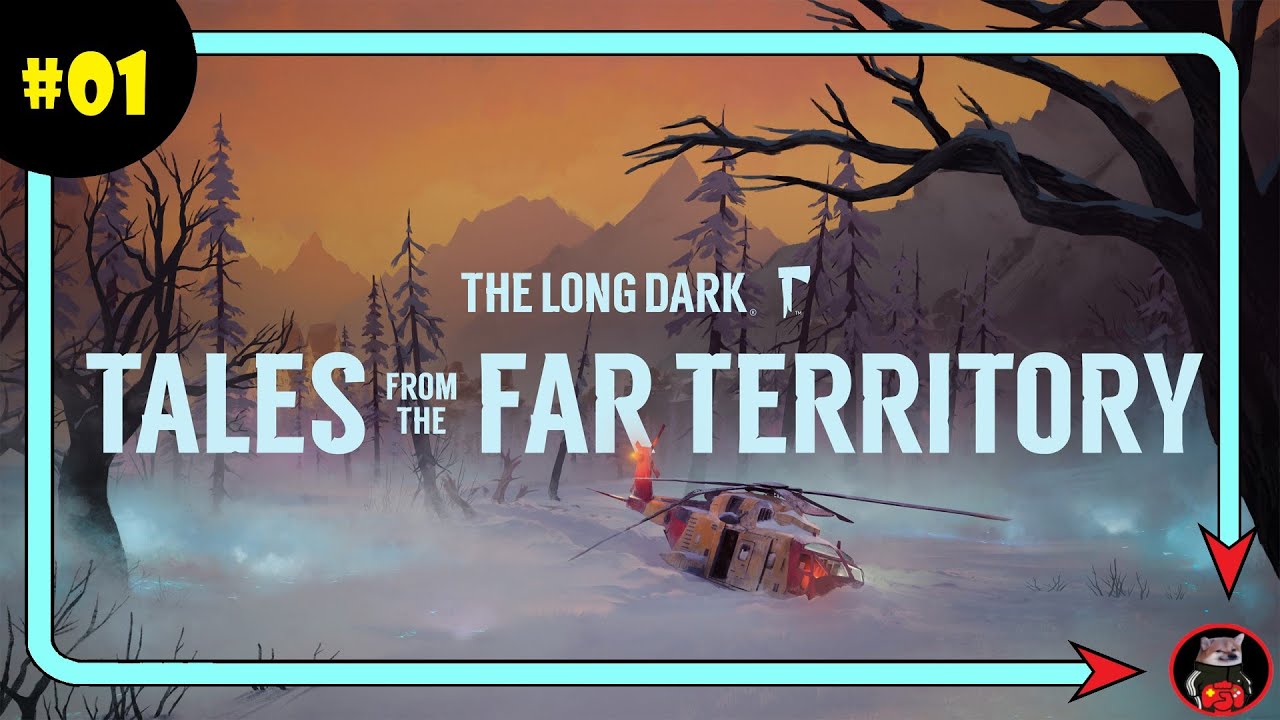 STORIE DA LUOGHI LONTANI - The Long Dark DLC ITA (Tales From Far Territory) EP.01