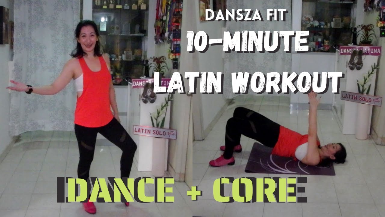 10MINUTE HOME WORKOUT Dance + Core Workout Latin Songs YouTube