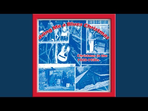 The Santa Claus Blues (feat. Clarence Williams)
