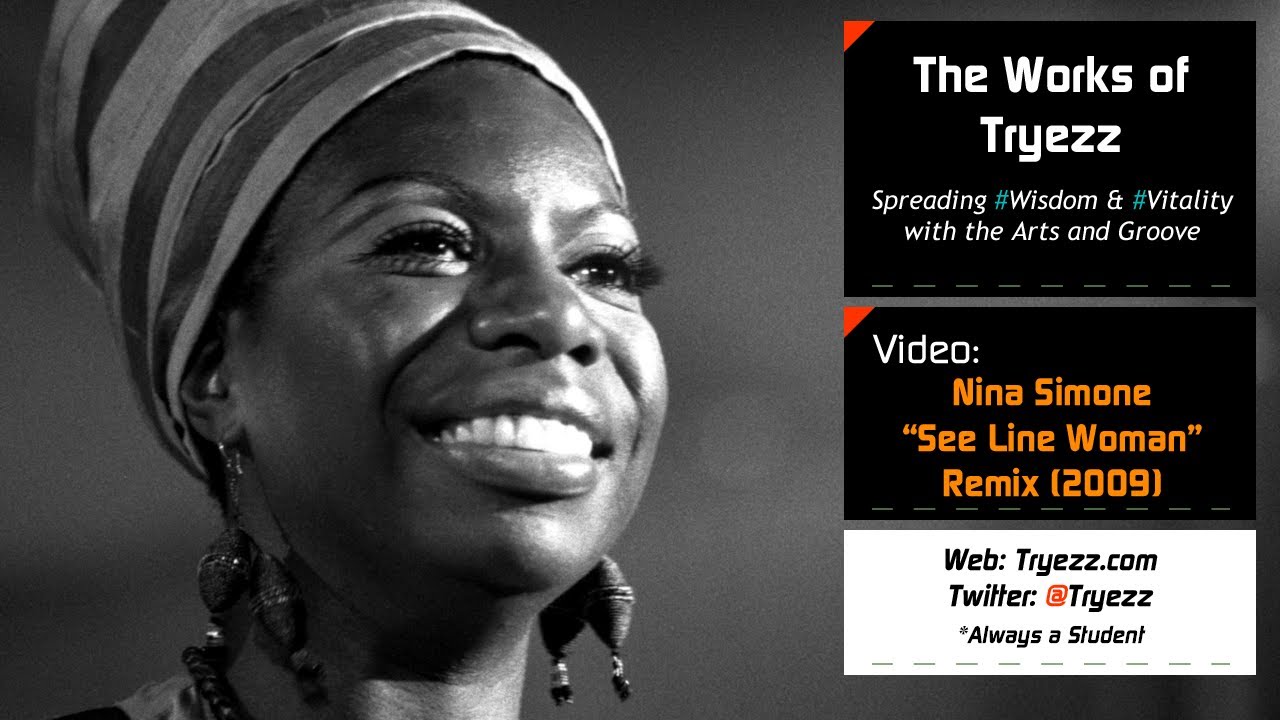 Nina Simone - See Line Woman 🌇💎// Soulful Latin Dance Remix [Tryezz]