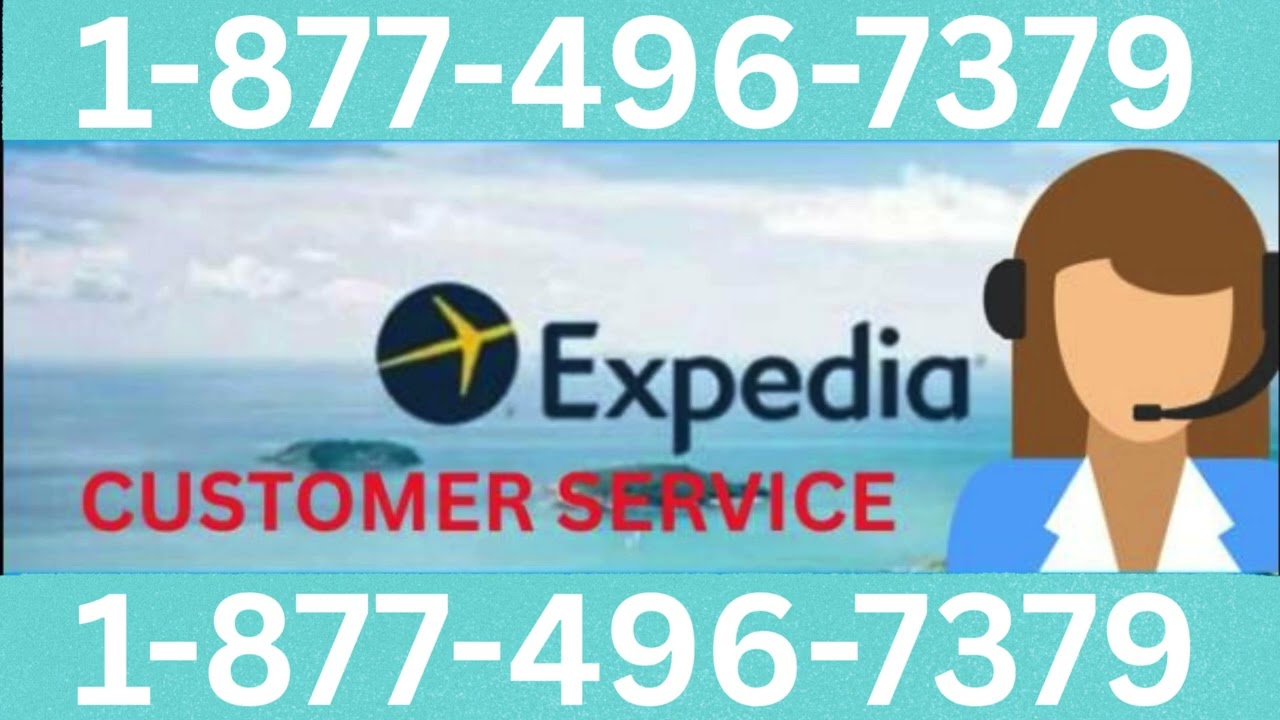 How to Contact Expedia Official Customer Service | Official 24/7 Helpline & Support Guide