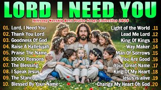 Download Lagu Lord, I Need You ❤️ Special Hillsong Worship Songs Playlist 2026, Best Praise And Worship Songs MP3