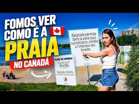 FOMOS VER COMO É A PRAIA NO CANADÁ 🇨🇦 E nos surpreendemos!