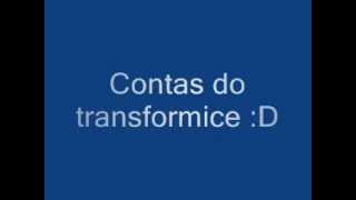 Dou 6 contas de transformice br!