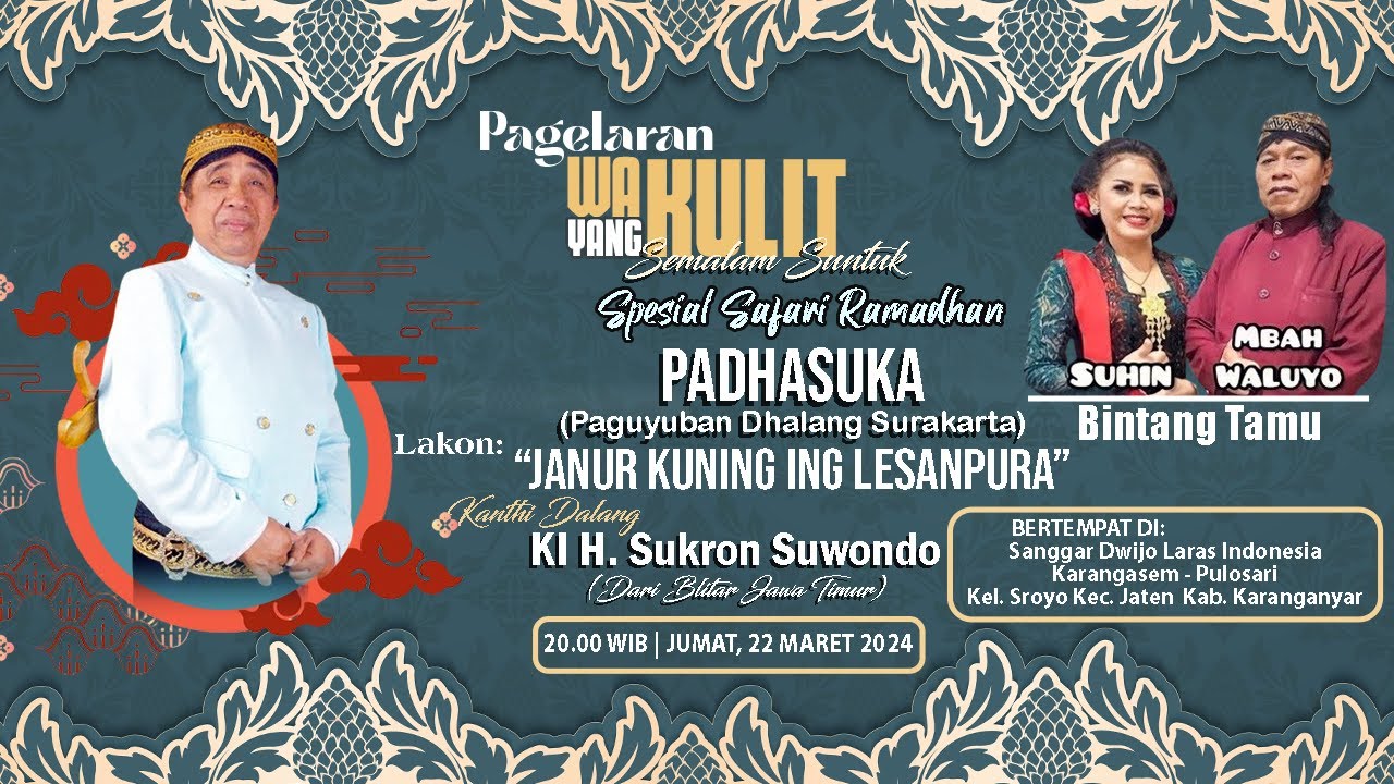 🔴 WAYANG KULIT SAFARI RAMADHAN BERSMA PADHASUKA KI H. SUKRON SUWONDO 