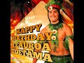 HAPPY BIRTHDAY TEAUROA TOETAMA 25/06/2020