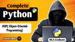 Python OOP|Python Obj. Orie. Programming|AshishCodingx|Python| #python ‎⁨@GateSmashers