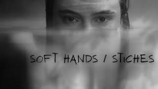 𝙆𝙀𝙀𝙋 𝙎𝙀𝘼𝙍𝘾𝙃𝙄𝙉𝙂 - Soft Hands / Stiches (official video) screenshot 1