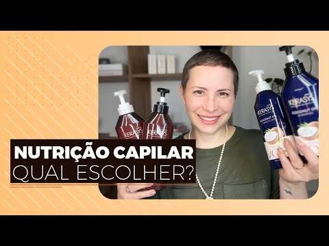 NUTRIÇÃO CAPILAR | QUAL ESCOLHER?