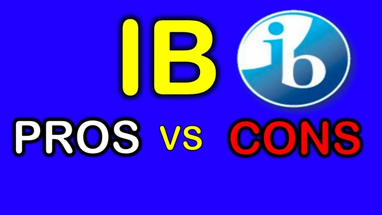 Pros vs Cons of doing the IB | Is the IB worth it?