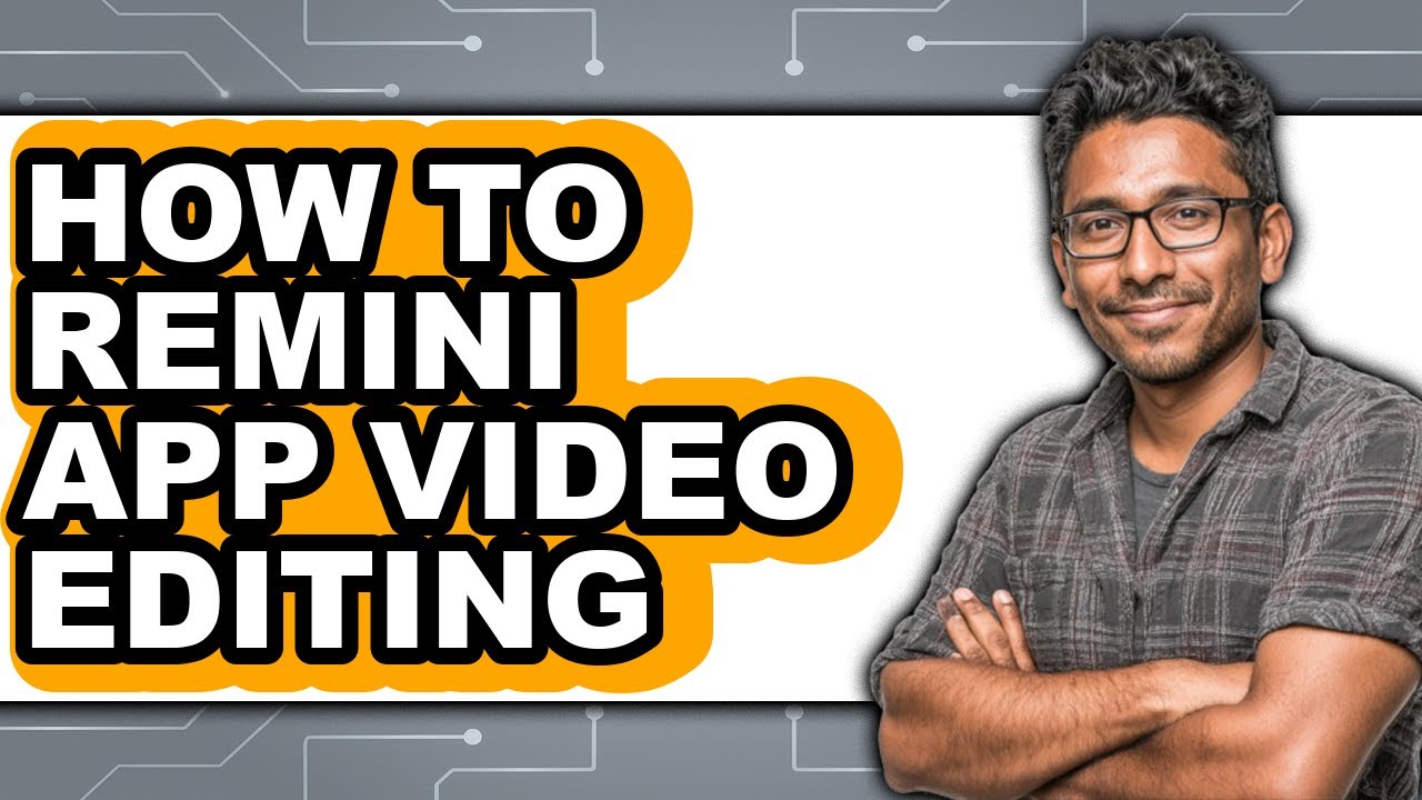 How to Remini App Video Editing (full Guide)