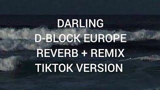 Darling By D Block - Tiktok Version