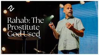 Rahab: The Prostitute God Used | Message Only | July 26, 2026