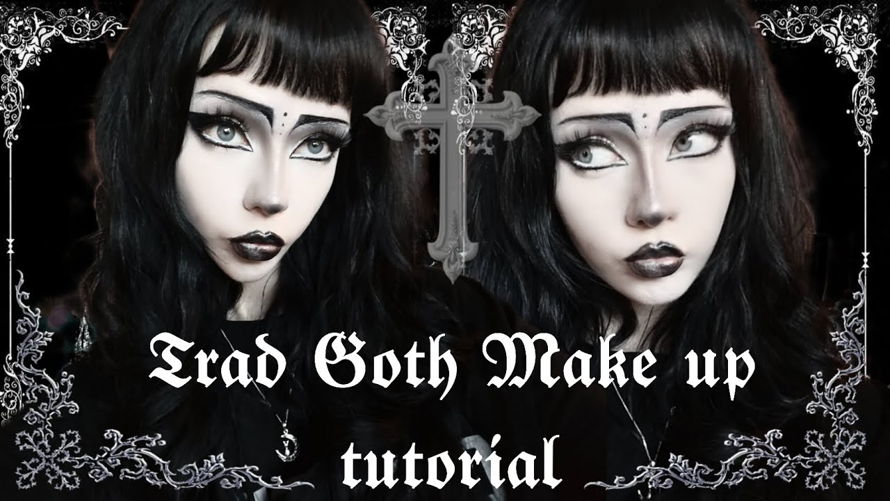 Trad goth makeup tutorial 