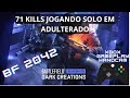 71 KILLS JOGANDO SOLO EM ADULTERADO | BF2042 | LIVE on XBOX