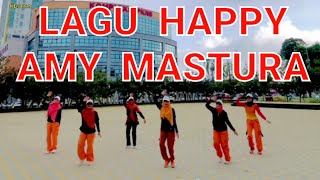 AMY MASTURA-Lagu Happy | Dance workout| Chinta & Friends 
