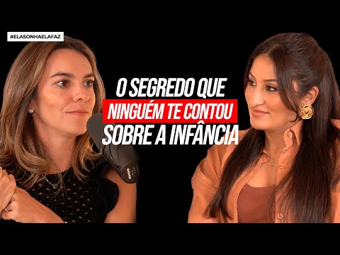 O OLHAR INTEGRATIVO QUE TRANSFORMA A INFÂNCIA com ALINE DE ROSA| ELA SONHA ELA FAZ #131