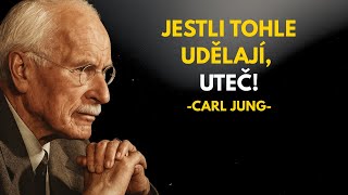 Pokud tohle u někoho vidíte, ODEJDĚTE | Filozofie Carla Junga