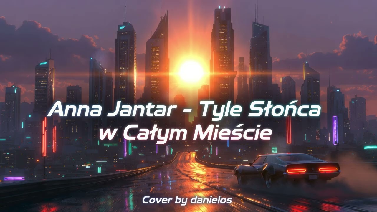Tyle słońca w całym mieście - Anna Jantar (2025 Modern Cover) / danieLos