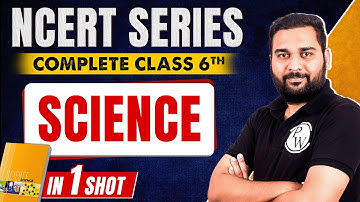 Complete NCERT Class 6th Science In One Shot | NCERT Series For MPPSC And All State Exam | MP Exams