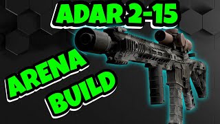 This Is The Best In Slot Build For The Adar In Eft Arena