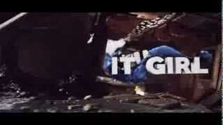 It Girl - #SBERC @SB_Demigod @Youthmvm (Lost)