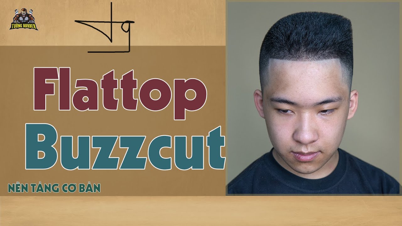 Hướng Dẫn Cắt Flatop và Buzzcut Lính Thủy Đánh Bộ... - youtube