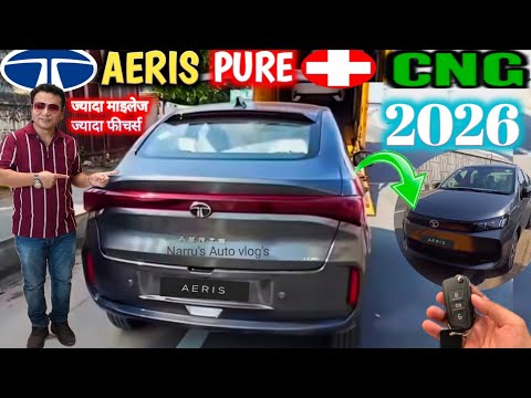 TATA AERIS AT DEALERSHIP✅TATA AERIS PURE PLUS CNG 2026 MODEL REVIEW ✅ TATA AERIS @NarrusAutovlogs 