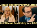 Judge Fleischer WARNS: One Wrong Move Can Destroy Your Life! #courtroomdrama #judgefleischer